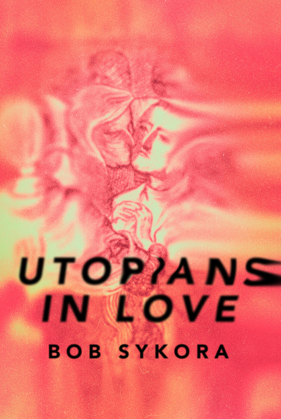 Utopians in Love Utopians in Love